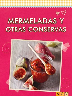 cover image of Mermeladas y otras conservas